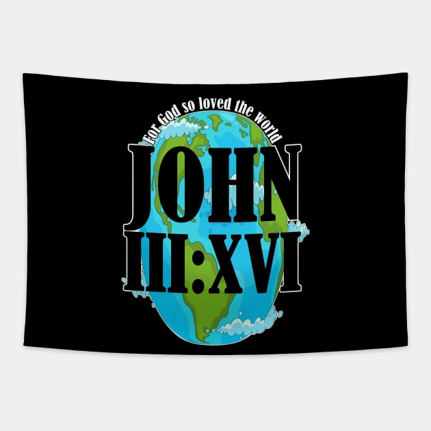 John 3:16 Tapestry by WALK BY FAITH NOT BY SIGHT