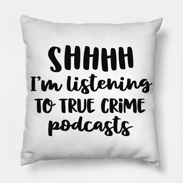 True Crime Shirt Women Coffee & True Crime Junkie Gift Pillow by 14thFloorApparel