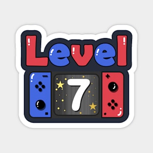 level 7 birthday 7 year old Magnet