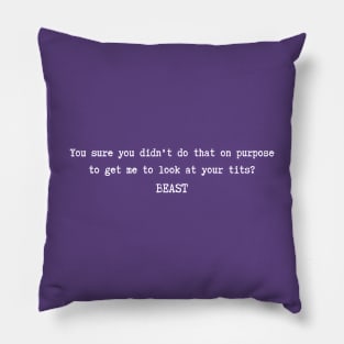 Beast Lords of Carnage Quote Pillow