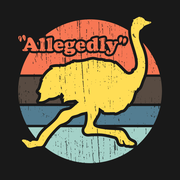 Allegedly Ostrich vintage distressed by focodesigns