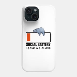 Social battery Phone Case