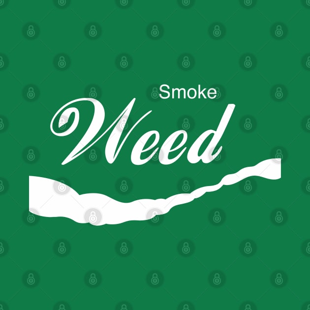 Smoke Weed Mashup by OldDannyBrown