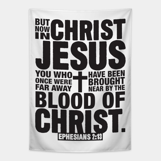 Ephesians 2:13 Tapestry by Plushism