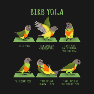 birb yoga - senegal parrot T-Shirt