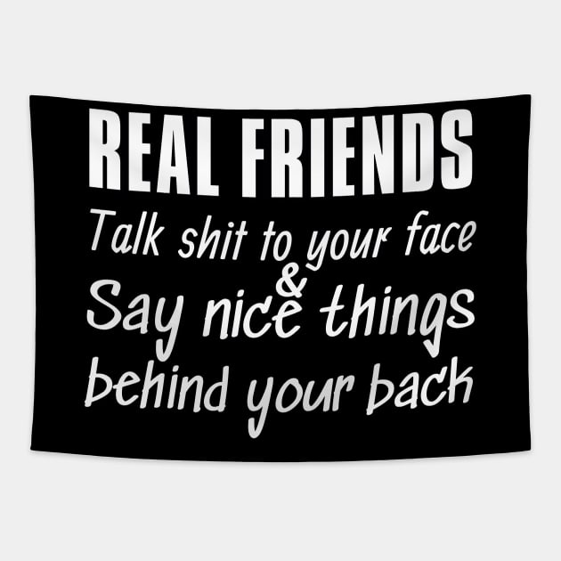 The true meaning of real friendship Tapestry by Try It