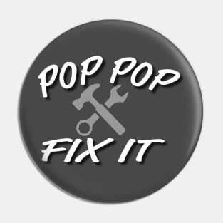 Pop pop fix it Pin