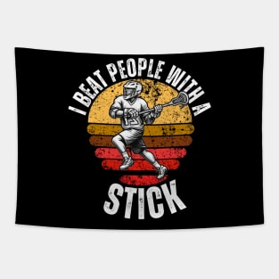 I Beat People With a Stick Lacrosse Tapestry