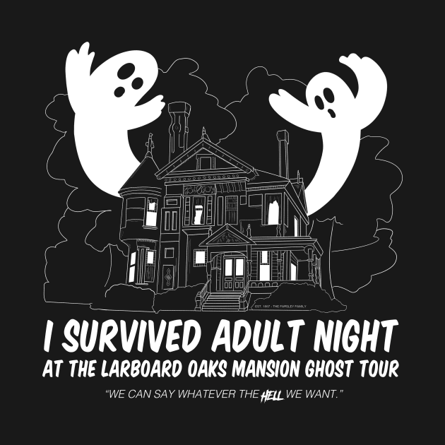 I Survived Adult Night at the Larboard Oaks Mansion Ghost Tour by bradjbarry