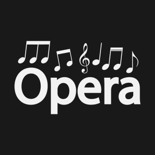 Opera typographic artwork T-Shirt