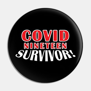 Covid-19 Survivor Pin
