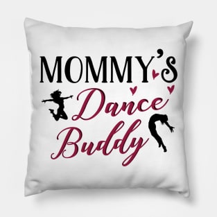 Dancing Mom Daughter Matching Gifts. Dance Buddy. Pillow