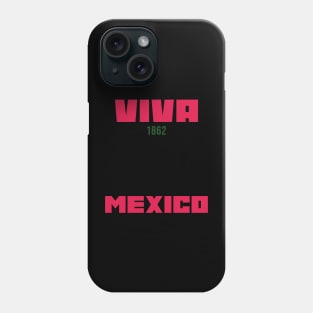 Viva Mexico, cinco de mayo Phone Case