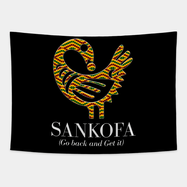 Sankofa (Go back and get it) Tapestry by ArtisticFloetry