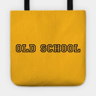 Old School Unversity Font Tote