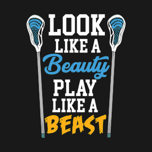 Look Like A Beauty Play Like A Beast T-Shirt