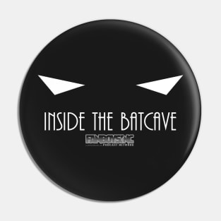 FanboysInc's Inside The Batcave Podcast Tee Pin