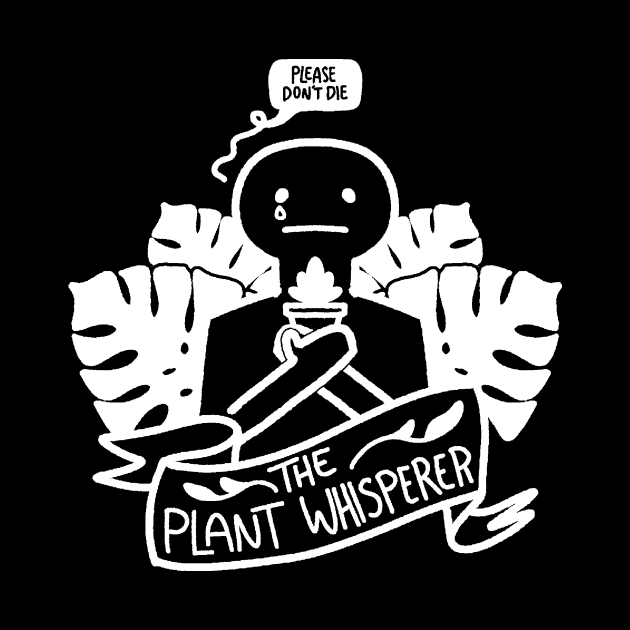 the Plant Whisperer by Jacfruit