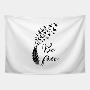 Be free feather with flying birds Tapestry