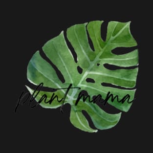 Plant Mama T-Shirt