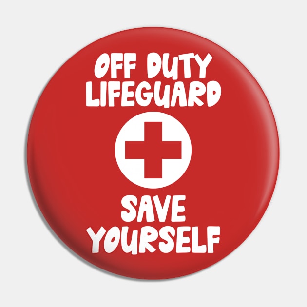 Lifeguard Off Duty Pin by Teewyld