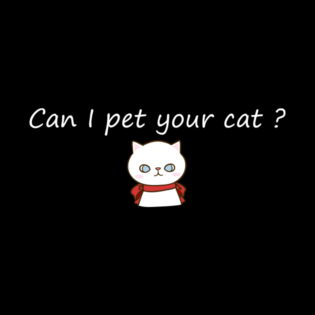 Can I pet your cat? Can I Pet Your Cat Mug TeePublic