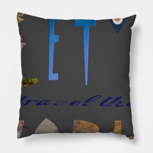 LET'S TRAVEL THE WORLD Pillow