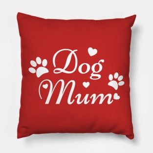 Dog Mum Pillow