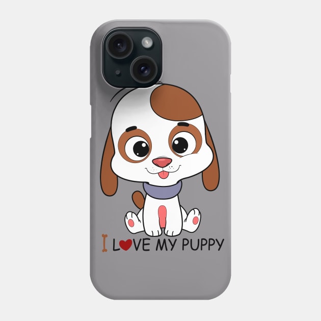 i love my puppy Phone Case by nabilllll