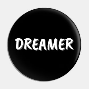 Do what you Love. Dream On, Dream Bigger. Day Dream, Retro, Vintage Design. Pin
