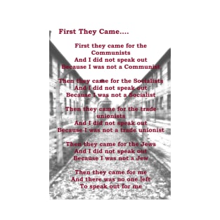 First They Came T-Shirt