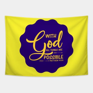 With God All Things Are Possible Tapestry