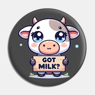 Cow: Got Milk? Pin