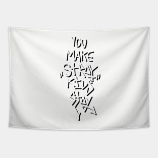 You Make Stray Kids Stay Tapestry