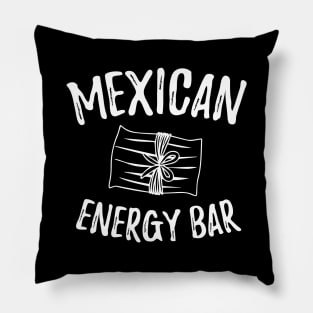 Mexican energy bar - white letter design Pillow