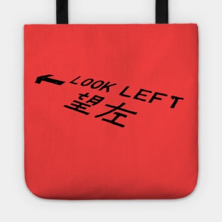 Look Left Tote