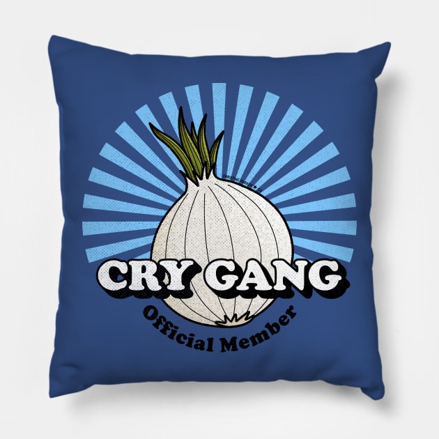 Cry Gang Official Member Onion Logo Pillow by Christine Parker & Co