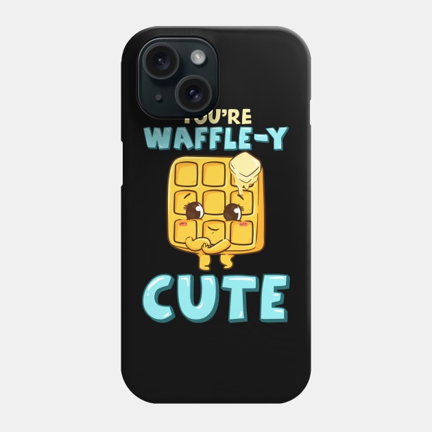 Funny You're Waffle-y Cute Waffle Breakfast Pun Phone Case by theperfectpresents