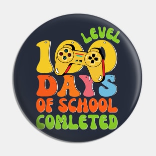 Level 100 Days Of School Completed Pin