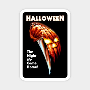 Halloween - The Night He Came Home Magnet