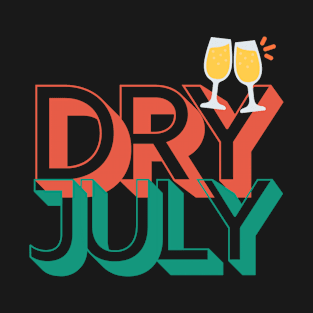 Dry July T-Shirt