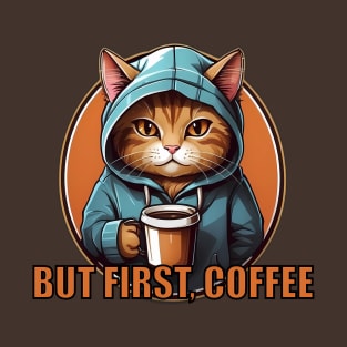 But First, Coffee Cat T-Shirt