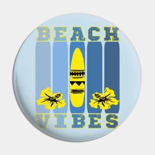 Summer Beach Vibes Pin