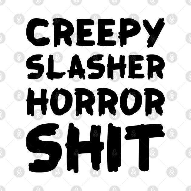 Creepy Slasher Horror Sh*t by Venus Complete