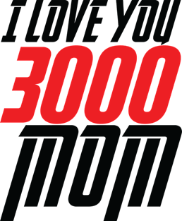 I LOVE YOU 3000 MOM Magnet