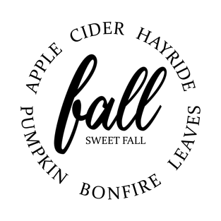 Fall Sweet Fall T-Shirt