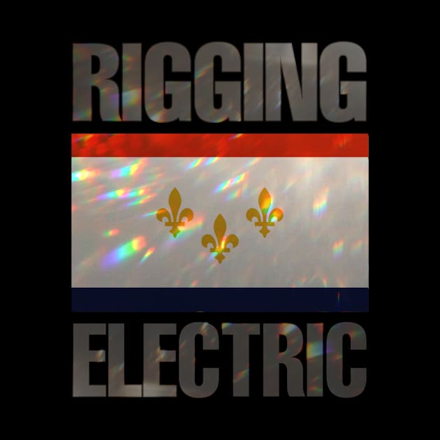 Rigging Electric NOLA Flag 1 by AMewseMedia