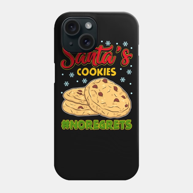 I Ate Santa's Cookies #NoRegrets Phone Case by guitar75