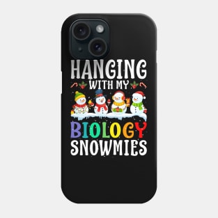 Hanging With My Biology Snowmies Teacher Christmas Phone Case