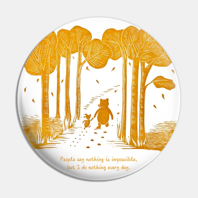 "Nothing is impossible" Winnie the Pooh and Piglet linocut with quote Pin by Maddybennettart